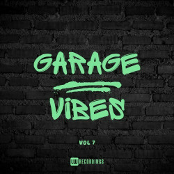 Garage Vibes, Vol. 07