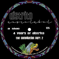 4 Years Of Distrito: The Compilation Part 2