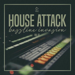 House Attack: Bassline Invasion, Vol.07