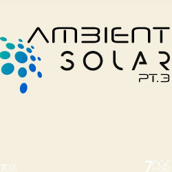 Ambient Solar, Pt. 3