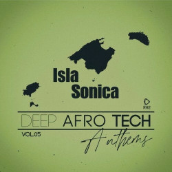 Isla Sonica - Deep-Afro-Tech Anthems, Vol.05
