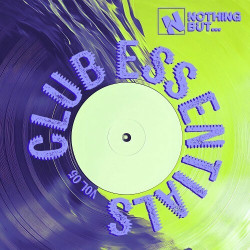 Nothing But... Club Essentials, Vol. 05