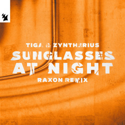 Sunglasses at Night  (Raxon Remix)