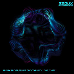 Progressive Grooves by Redux, Vol. 5