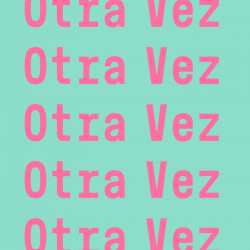 Otra Vez