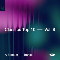 A State of Trance - Classics Top 10, Vol. 8