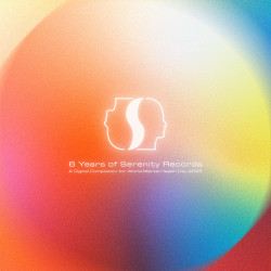 6 Years Of Serenity Records - A Digital Compilation For World Mental Health Day 2025