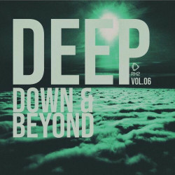 Deep Down & Beyond, Vol.06