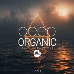 Deep Organic (Deep House Edition), Vol. 5