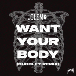 Want Your Body (DubbleT Remix)