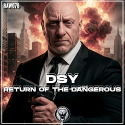 Return Of The Dangerous