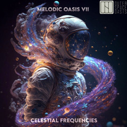 Melodic Oasis VII - Celestial Frequencies