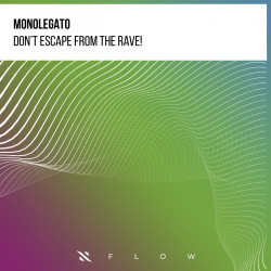 Don't Escape From The Rave!