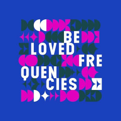 Beloved Frequencies
