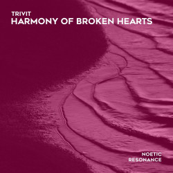 Harmony of Broken Hearts