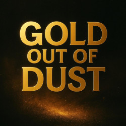 Gold out of dust