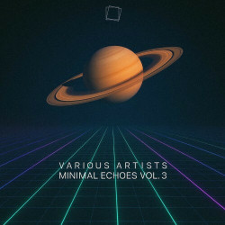 Minimal Echoes, Vol. 3