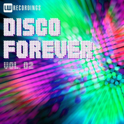 Disco Forever, Vol. 02