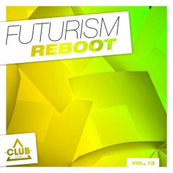Futurism Reboot, Vol. 13