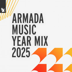Armada Music Year Mix 2025 