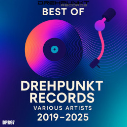 Drehpunkt Records Best Of 2019-2025