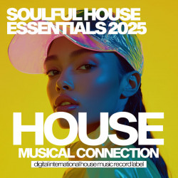 Soulful House Essentials 2025