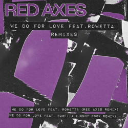 We Do For Love (Remixes)