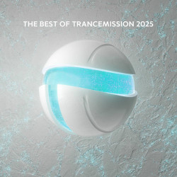 The Best Of Trancemission 2025