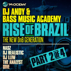 Bass Music Academy presents: RISE OF BRASIL - The New DnB Generation (Part 2)