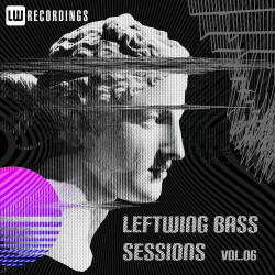  Leftwing Bass Sessions, Vol. 06  