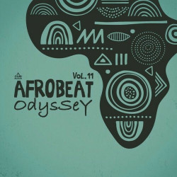  Afrobeat Odyssey, Vol. 11  