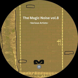The Magic Noise Vol.8  