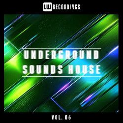 Underground Sounds House, Vol. 06