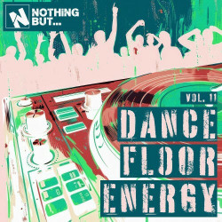 Nothing But... Dancefloor Energy, Vol. 11