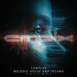 Complex Melodic House and Techno, Vol. 5  