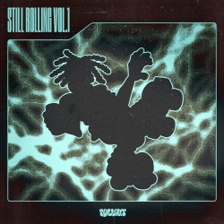 Still Rolling Vol.1