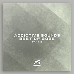 Addictive Sounds Best of 2025, Pt. 2