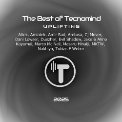 The Best of Tecnomind Uplifting 2025