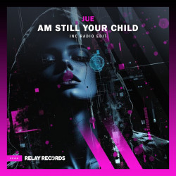 Am Still Your Child