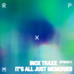 It's All Just Memories