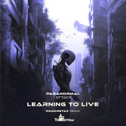 Learning To Live (Nomoretax Remix)