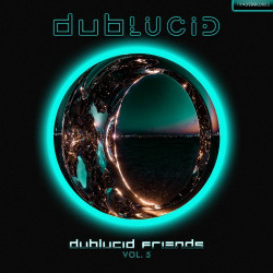 DUBLUCID Friends, Vol. 5  