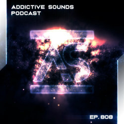 Addictive Sounds Podcast 808 