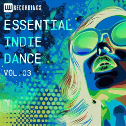 Essential Indie Dance, Vol. 03  