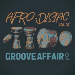 Afrodisiac Groove Affair, Vol.07  