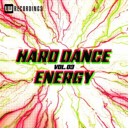 Hard Dance Energy, Vol. 03  
