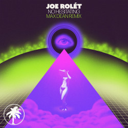 No Hesitating (Max Dean Remix)