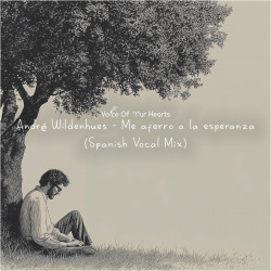 Me Aferro a la Esperanza (Spanish Vocal Mix)