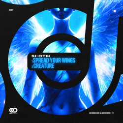 Spread Your Wings / Creature