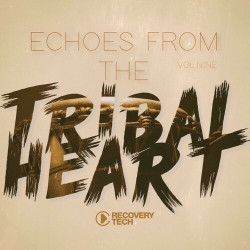 Echoes from the Tribal Heart, Vol.09  